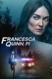 Постер Частный детектив Франческа Куинн (Francesca Quinn, PI)