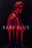 Постер Бэйби Блю (Baby Blue)