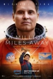 Постер Миллион миль от Земли (A Million Miles Away)