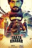 Постер Тааза Хабар (Taaza Khabar)