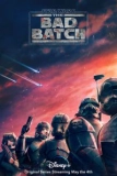 Постер Звёздные войны: Бракованная партия (The Bad Batch)
