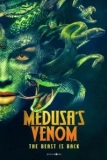 Постер Яд медузы (Medusa's Venom)