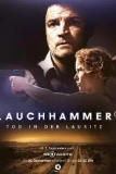 Постер Лаухгаммер - Смерть в Лаузице (Lauchhammer - Tod in der Lausitz)
