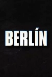 Постер Берлин (Berlín)