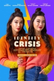 Постер Кризис идентичности (Identity Crisis)