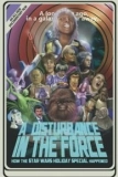 Постер Смятение в силе (A Disturbance in the Force)