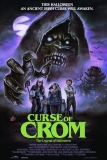 Постер Проклятие Крома: Легенда о Хэллоуине (Curse of Crom: The Legend of Halloween)