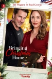 Постер Возвращая Рождество домой (Bringing Christmas Home)