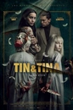 Постер Тин и Тина (Tin & Tina)