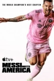 Постер Месси знакомится с Америкой (Messi Meets America)