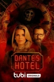 Постер Отель Данте (Dante's Hotel)
