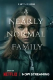 Постер Почти нормальная семья (En helt vanlig familj)