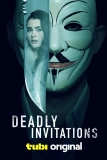 Постер Смертельные приглашения (Deadly Invitations)
