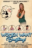 Постер Женщины хотят всего! (Women Want Everything!)