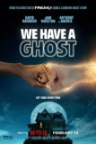 Постер У нас привидение! (We Have a Ghost)