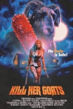 Постер Убей её козлов (Kill Her Goats)