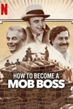 Постер Как стать боссом мафии (How to Become a Mob Boss)
