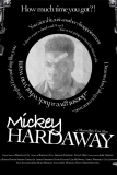 Постер Микки Хардэвэй (Mickey Hardaway)