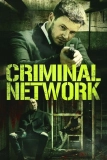 Постер Преступная сеть (Criminal Network)