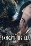 Постер Нечто под нами (Beneath Us All)