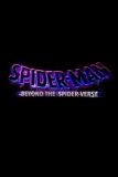 Постер Человек-паук: За пределами Вселенной (Spider-Man: Beyond the Spider-Verse)