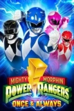 Постер Могучие Рейнджеры: Однажды и навсегда (Mighty Morphin Power Rangers: Once and Always)