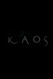 Постер Хаос (Kaos)