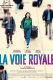 Постер Королевская дорога (La voie royale)
