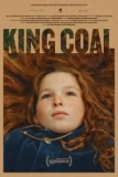 Постер Король-уголь (King Coal)