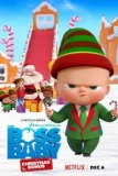 Постер Босс-молокосос: Рождественский бонус (The Boss Baby: Christmas Bonus)