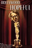 Постер Голливудские надежды (Hollywood Hopeful)