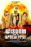 Постер Уроки Апокалипсиса (Wisdom from the Apocalypse)