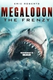 Постер Мегалодон: Безумие (Megalodon: The Frenzy)