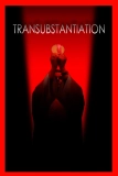 Постер Пресуществление (Transubstantiation)