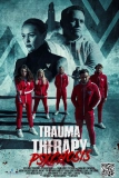 Постер Терапия травмы: Психоз (Trauma Therapy: Psychosis)