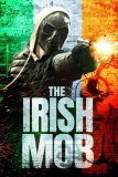 Постер Ирландская мафия (The Irish Mob)