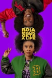 Постер Бриа Мак обретает новую жизнь (Bria Mack Gets A Life)