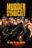 Постер Синдикат убийств (Murder Syndicate)