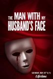 Постер Человек с лицом моего мужа (Man with my Husband's Face)
