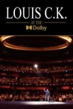 Постер Луис С.К.: Выступление в Dolby Theatre (Louis C.K. at the Dolby)