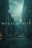 Постер Мегалополис (Megalopolis)