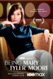 Постер Быть Мэри Тайлер Мур (Being Mary Tyler Moore)