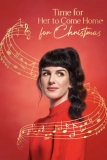 Постер Рождество — самое время вернуться домой (Time for Her to Come Home for Christmas)