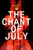 Постер Июльская песнь (The Chant of July)