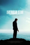 Постер Американская звезда (American Star)