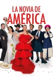 Постер Невеста Америки (La novia de América)