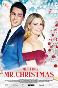 Постер Знакомство с мистером Рождество (Meeting Mr. Christmas)