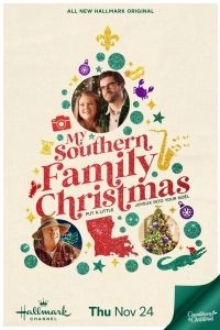 Постер Рождество с моей южной семьёй (My Southern Family Christmas)