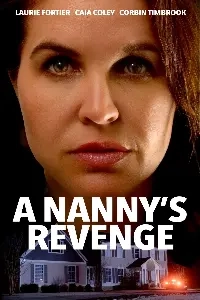 Постер Месть няни (A Nanny's Revenge)