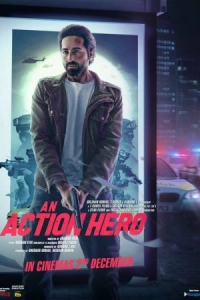 Постер Герой боевиков (An Action Hero)